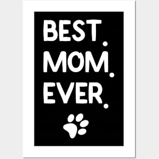 Best. Mom. Ever. Mother's Day Cat Love Posters and Art